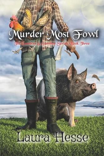 Cover image for Murder Most Fowl: The Gumboot & Gumshoe Series: Book 3