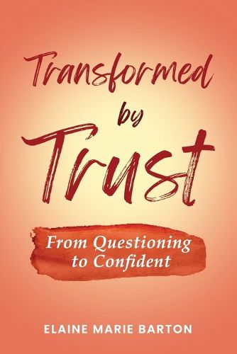 Cover image for Transformed by Trust