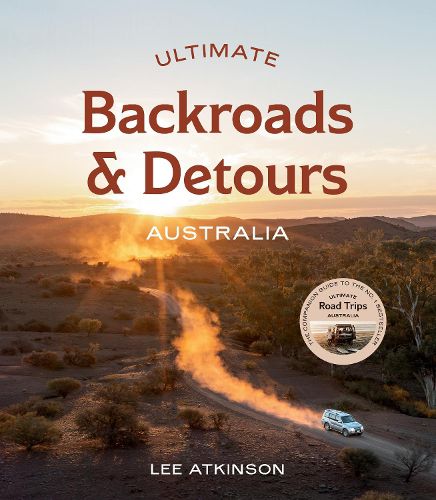 Cover image for Ultimate Backroads & Detours: Australia