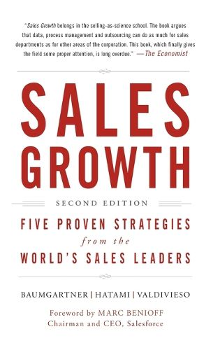 Sales Growth: Five Proven Strategies from the World's Sales Leaders