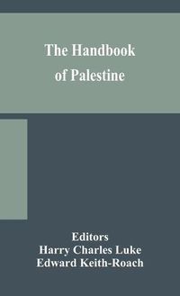 Cover image for The handbook of Palestine