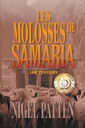 Cover image for Les Molosses de Samaria: Un Roman