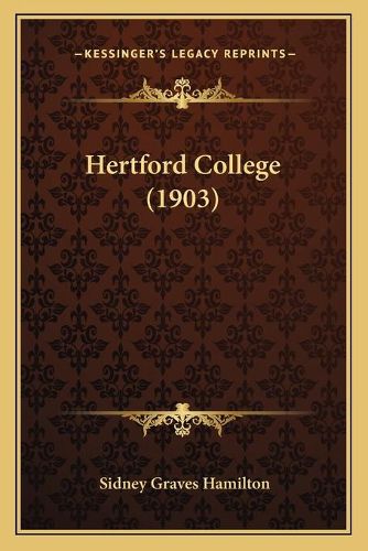 Cover image for Hertford College (1903)