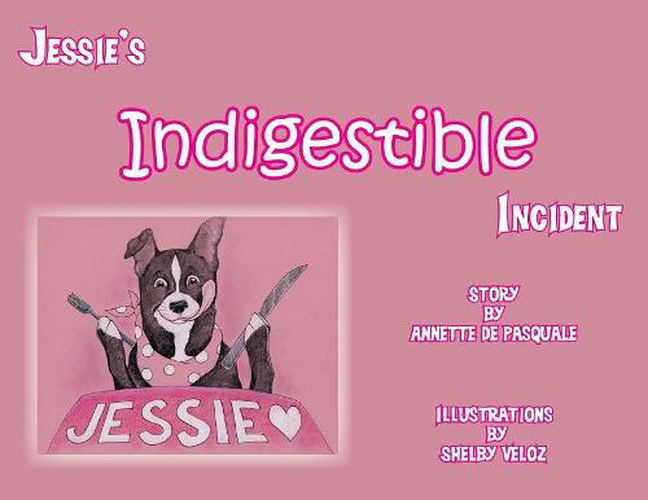 Cover image for Jessie's Indigestible Incident