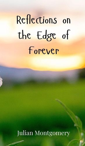 Cover image for Reflections on the Edge of Forever