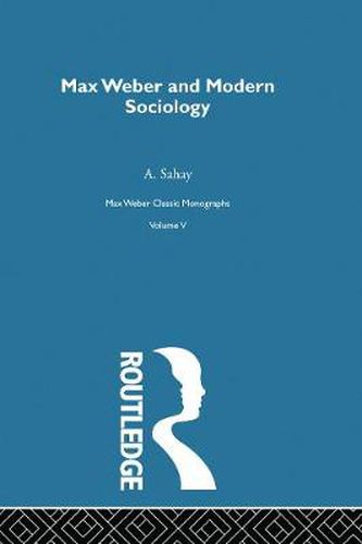 Cover image for Max Weber & Mod Sociology  V 5