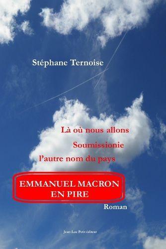 Cover image for La ou nous allons. Soumissionie l'autre nom du pays