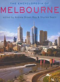Cover image for The Encyclopedia of Melbourne