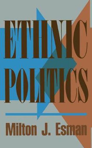 Cover image for Ethnic Politics