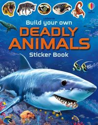 Cover image for Build Your Own Deadly Animals