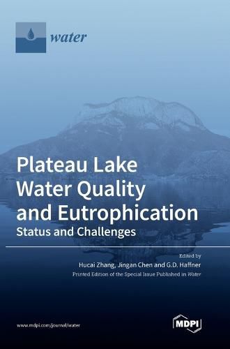 Plateau Lake Water Quality and Eutrophication