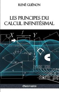 Cover image for Les principes du calcul infinitesimal