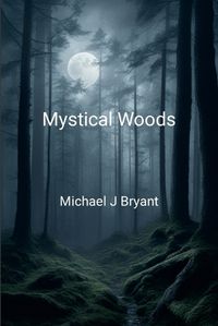 Cover image for Mystical Woods