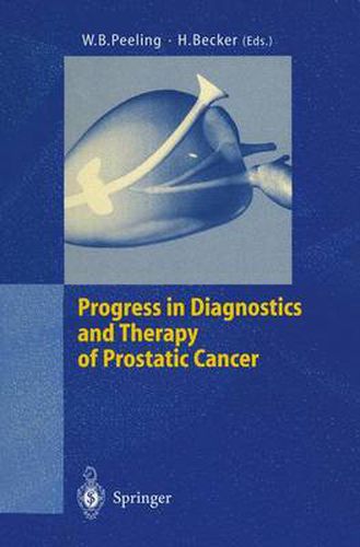 Cover image for Progress in Diagnostics and Therapy of Prostatic Cancer