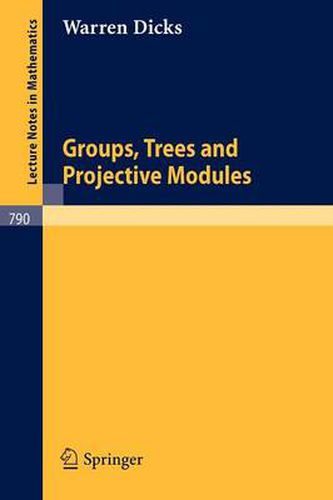 Cover image for Groups, Trees and Projective Modules