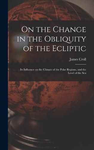 On the Change in the Obliquity of the Ecliptic