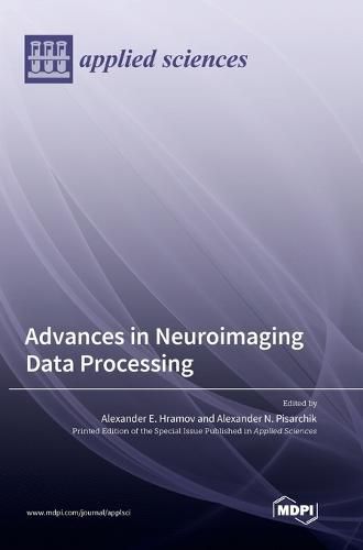 Cover image for Advances in Neuroimaging Data Processing