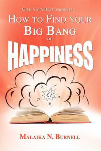 Cover image for How to Find Your Big Bang of Happiness