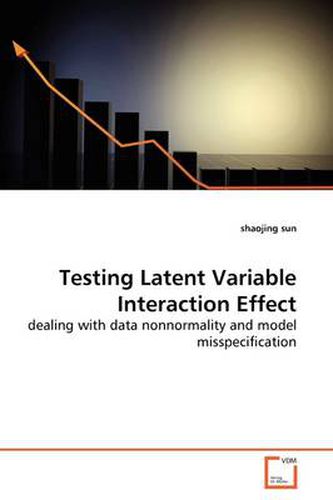 Cover image for Testing Latent Variable Interaction Effect