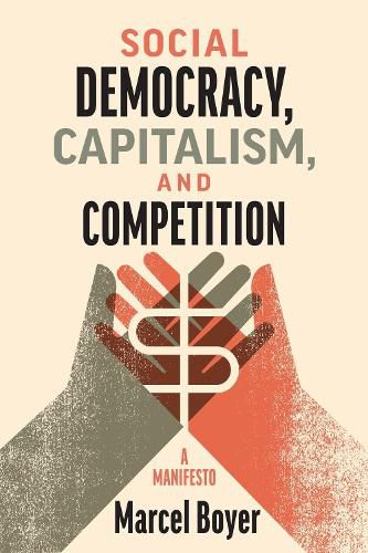 Cover image for Social Democracy, Capitalism, and Competition