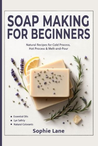 Cover image for Soap Making for Beginners