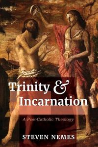 Cover image for Trinity and Incarnation