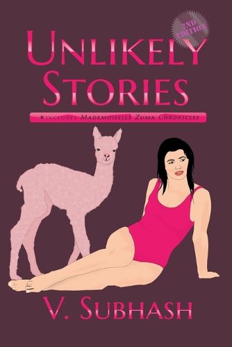 Cover image for Unlikely Stories, 2nd Edition