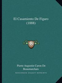 Cover image for El Casamiento de Figaro (1888)