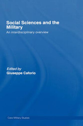 Cover image for Social Sciences and the Military: An Interdisciplinary Overview