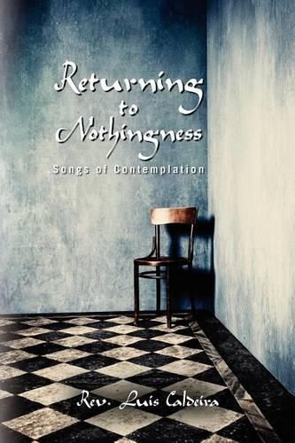 Cover image for Returning To Nothingness: Songs Of Contemplation