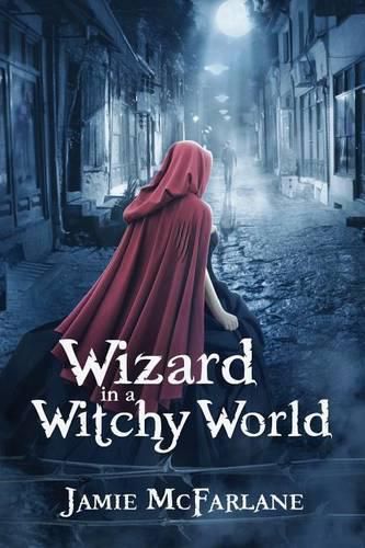 Cover image for Wizard in a Witchy World