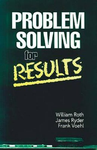 Cover image for Problem Solving For Results