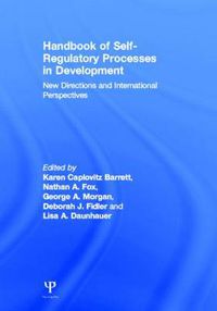 Cover image for Handbook of Self-Regulatory Processes in Development: New Directions and International Perspectives