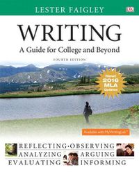 Cover image for Writing: A Guide for College and Beyond, MLA Update Edition