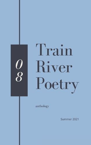 Cover image for Train River Poetry