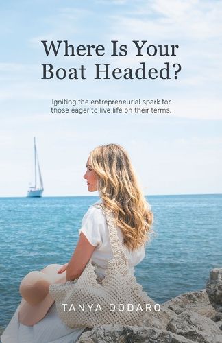 Cover image for Where Is Your Boat Headed?