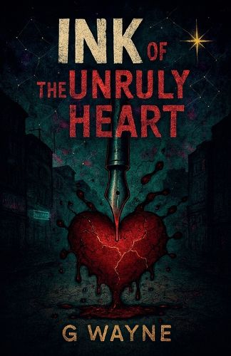Cover image for Ink of the Unruly Heart