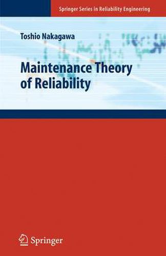 Cover image for Maintenance Theory of Reliability