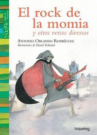 Cover image for El Rock de La Momia / The Mummy's Rock Song (Spanish Edition)