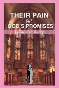 Cover image for Their Pain but God's Promises