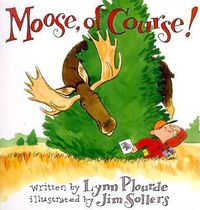Cover image for Moose, Of Course!