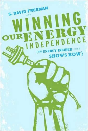 Cover image for Winning Our Energy Independence