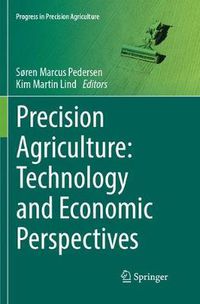 Cover image for Precision Agriculture: Technology and Economic Perspectives