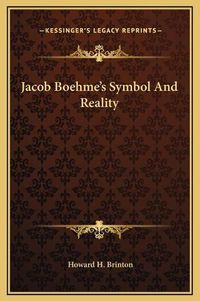 Cover image for Jacob Boehme's Symbol and Reality