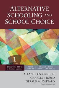 Cover image for Alternative Schooling and School Choice