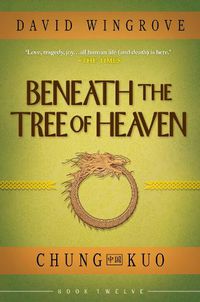 Cover image for Beneath the Tree of Heaven
