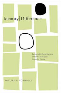 Cover image for Identity/Difference: Democratic Negotiations of Political Paradox