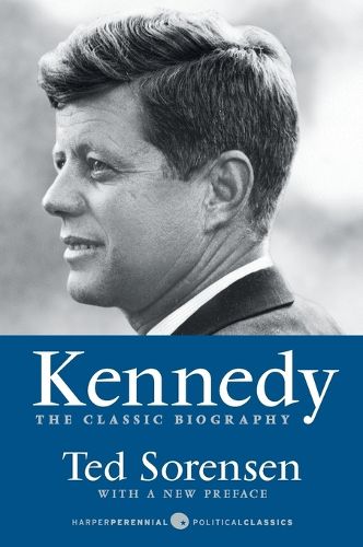 Cover image for Kennedy: The Classic Biography