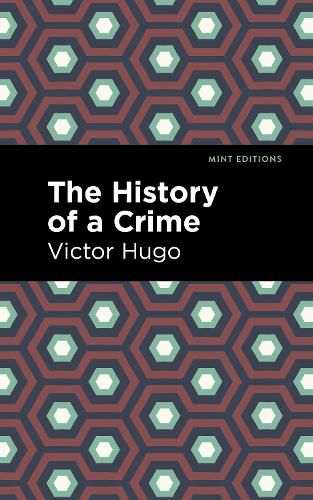 Cover image for The History of a Crime