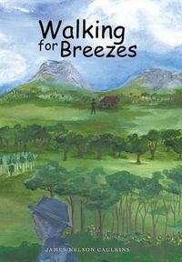 Cover image for Walking for Breezes
